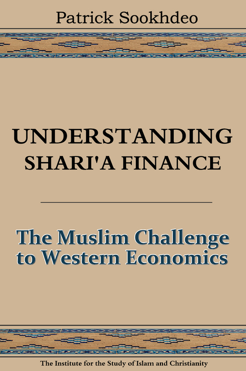 Understanding Shari'a Finance -  Patrick Sookhdeo