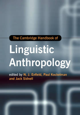 The Cambridge Handbook of Linguistic Anthropology - 