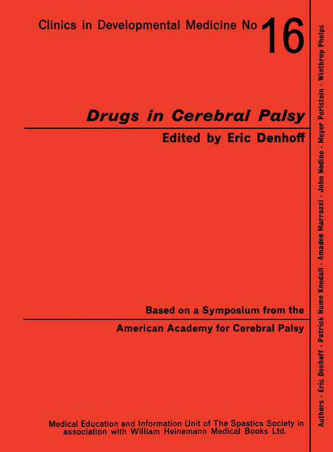 Drugs in Cerebral Palsy -  Eric Denhoff,  Patrick Hume Kendall,  Amedeo Marrazzi