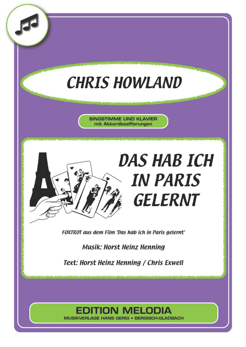 Das hab ich in Paris gelernt - Horst Heinz Henning, Chris Exwell, Chris Howland