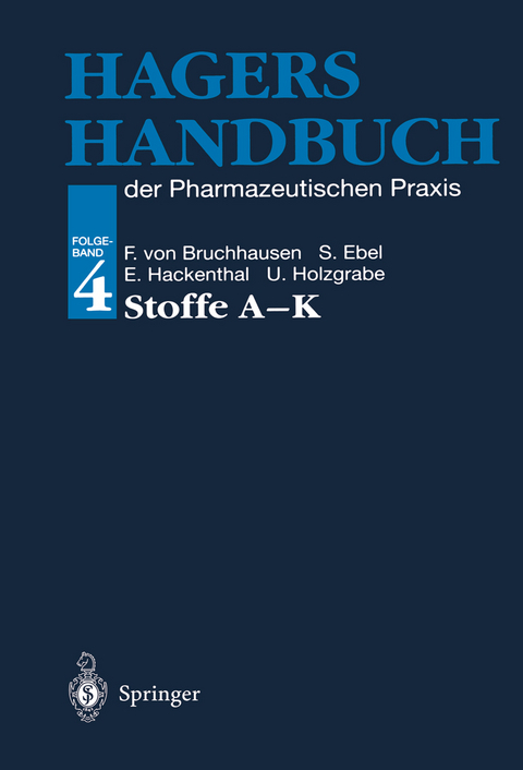 Hagers Handbuch der Pharmazeutischen Praxis - 