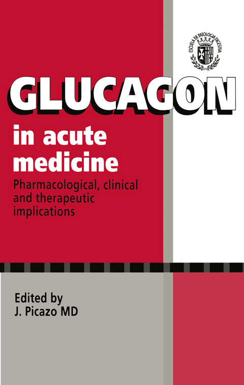 Glucagon in Acute Medicine - 