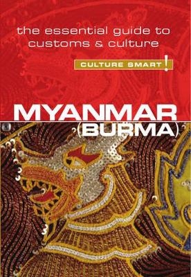 Myanmar (Burma) - Culture Smart! - Kyi Kyi May, Nicholas Nugent
