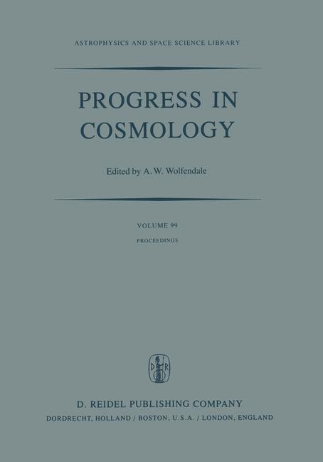 Progress in Cosmology - 