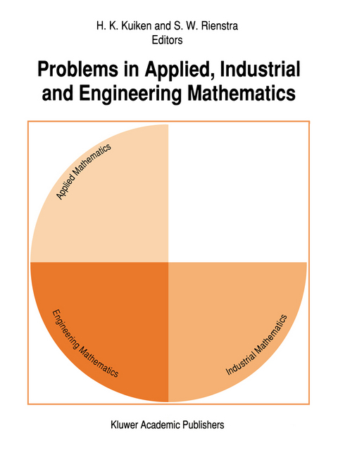 Problems in Applied, Industrial and Engineering Mathematics - 
