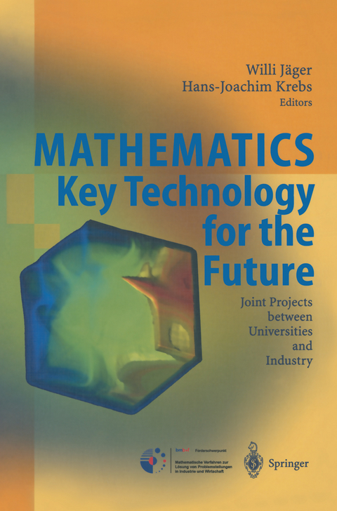Mathematics - Key Technology for the Future - 
