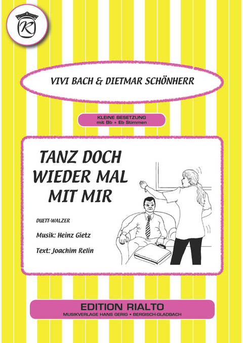 Tanz doch wieder mal mit mir - Vivi Bach, Joachim Relin, Heinz Gietz, Dietmar Schönherr