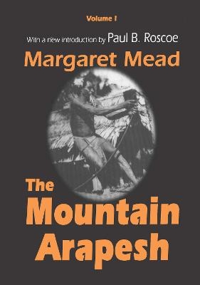 Mountain Arapesh - Margaret Mead