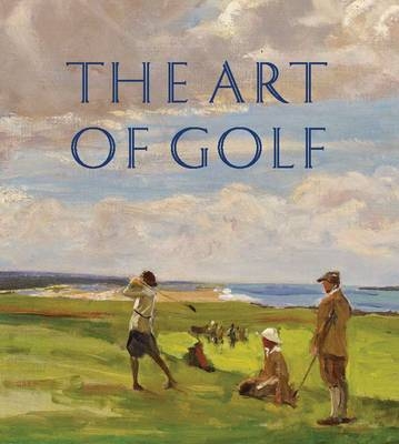 Art of Golf -  Clarke Michael Mcconkey  Kenneth