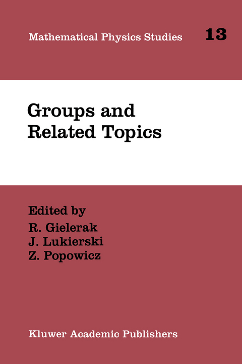 Groups and Related Topics - 