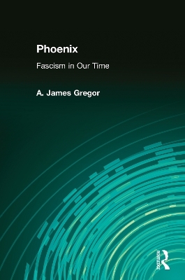 Phoenix - A. James Gregor