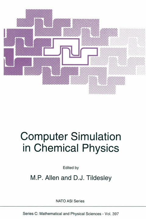 Computer Simulation in Chemical Physics - 