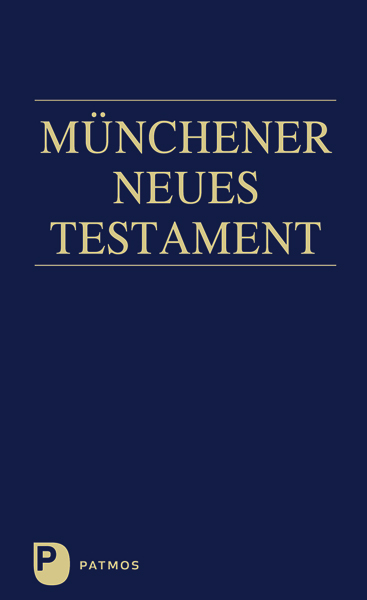 Münchener Neues Testament - 