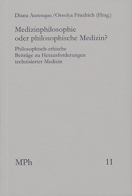 Medizinphilosophie oder philosophische Medizin? - 