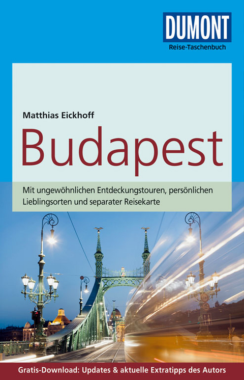DuMont Reise-Taschenbuch Reiseführer Budapest - Matthias Eickhoff