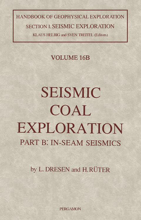 Seismic Coal Exploration -  L. Dresen,  H. Ruter