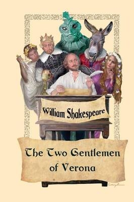 The Two Gentlemen of Verona - William Shakespeare