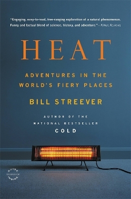 Heat - Bill Streever