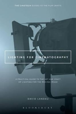 Lighting for Cinematography - David Landau