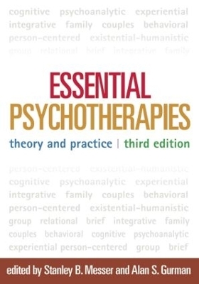 Essential Psychotherapies, Third Edition - 