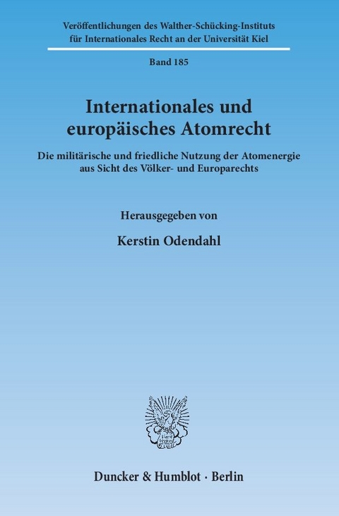 Internationales und europäisches Atomrecht. - 