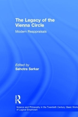 The Legacy of the Vienna Circle - 