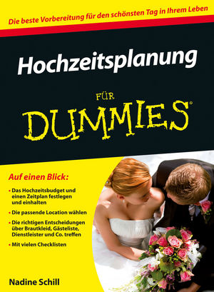 Hochzeitsplanung für Dummies - Nadine Schill