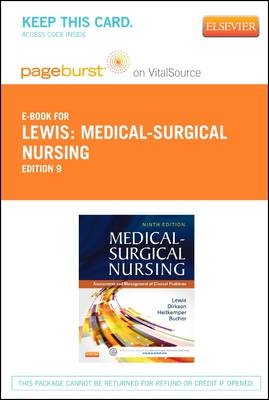 Medical-Surgical Nursing - Elsevier eBook on Vitalsource (Retail Access Card) - Sharon L Lewis, Linda Bucher, Margaret M Heitkemper, Shannon Ruff Dirksen