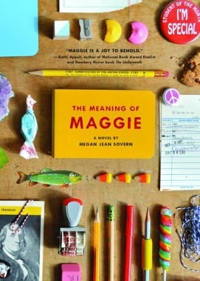 The Meaning of Maggie - Megan Jean Sovern