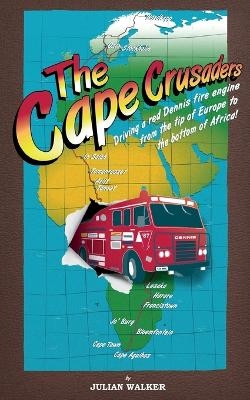 The Cape Crusaders - Julian Walker