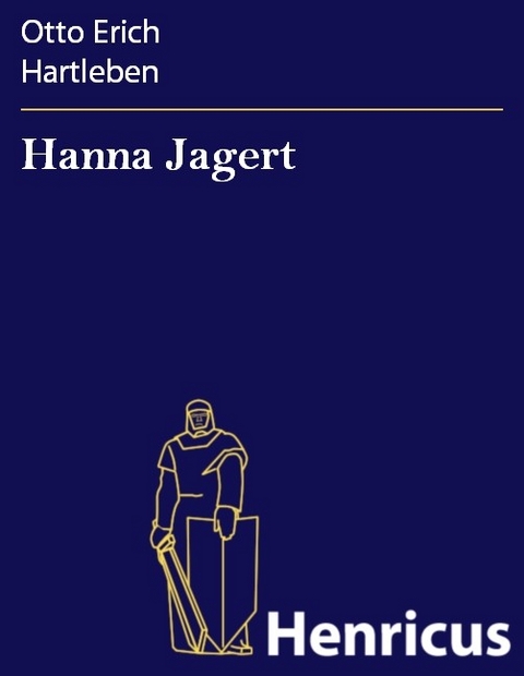 Hanna Jagert -  Otto Erich Hartleben