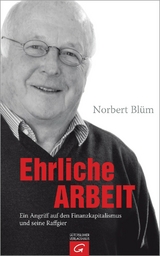 Ehrliche Arbeit -  Norbert Blüm