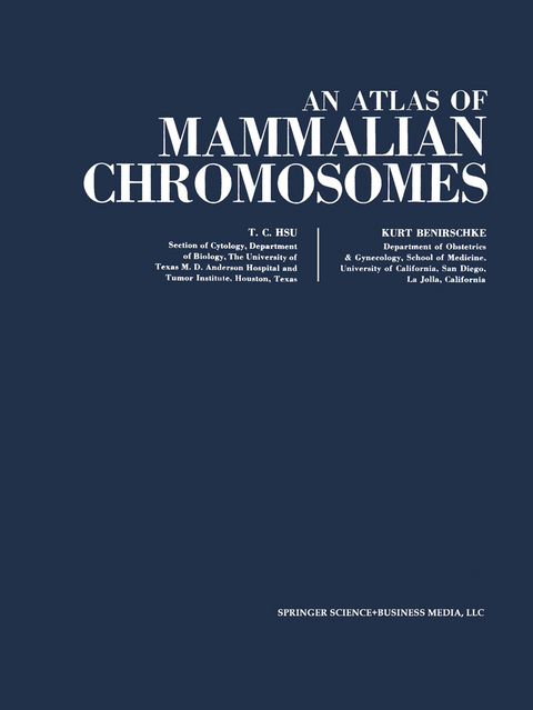 An Atlas of Mammalian Chromosomes - Tao C. Hsu, Kurt Benirschke