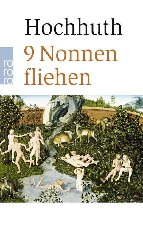 9 Nonnen fliehen - Rolf Hochhuth