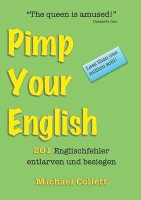 Pimp Your English - Michael Collett