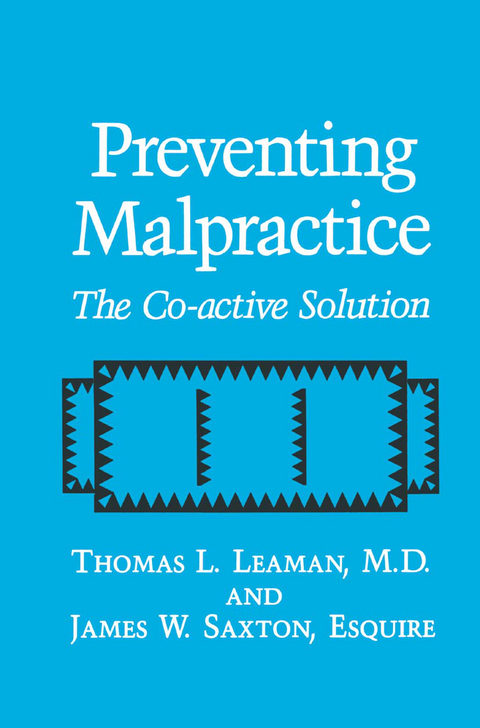 Preventing Malpractice - T.L. Leaman, J.W. Saxton