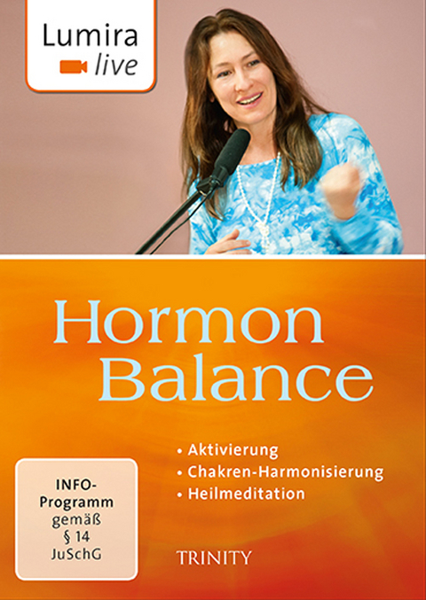 Lumira live. Hormon-Balance -  Lumira