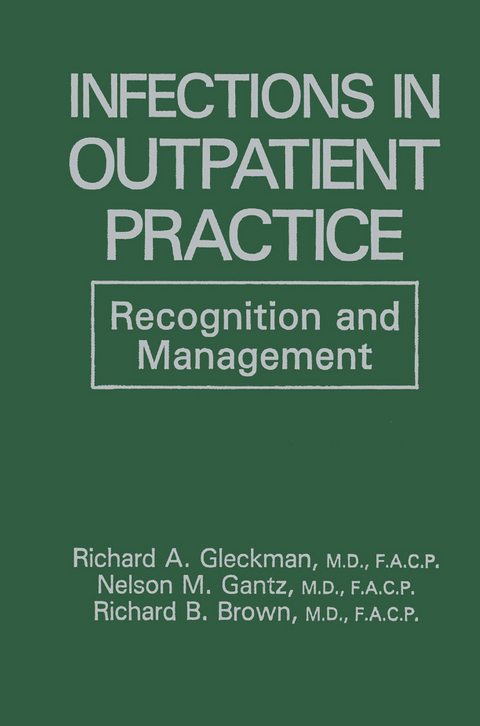 Infections in Outpatient Practice - R.B. Brown, N.M. Gantz, R.A. Gleckman