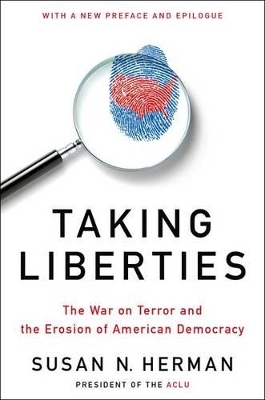 Taking Liberties - Susan N. Herman