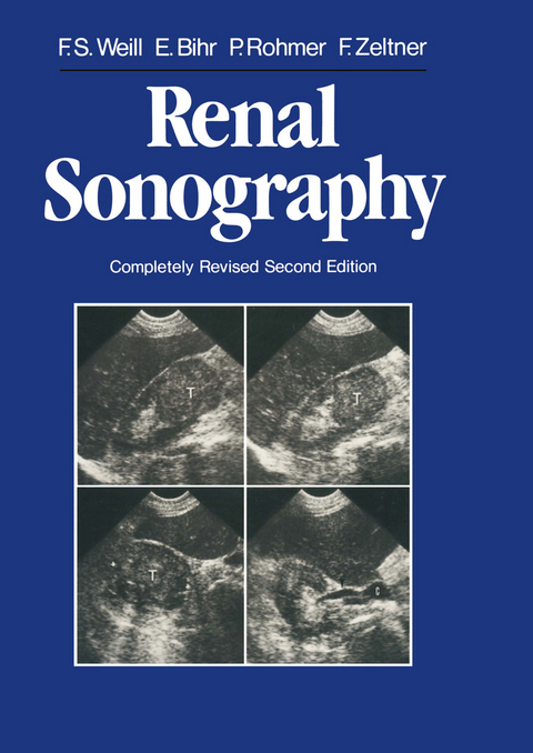 Renal Sonography - Francis S. Weill, Edmond Bihr, Paul Rohmer, Francois Zeltner