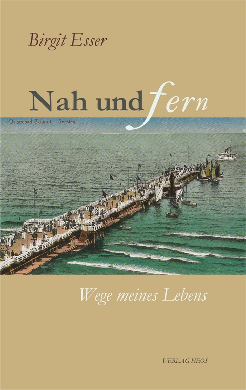 Nah und Fern - Birgit Esser-Leonhardt