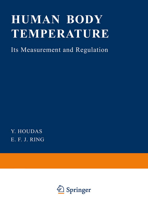 Human Body Temperature - Y. Houdas, E.F.J. Ring