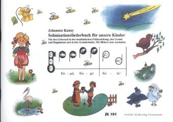 Solmisationsliederbuch für unsere Kinder - Johannes Kansy