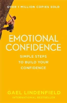 Emotional Confidence - Gael Lindenfield