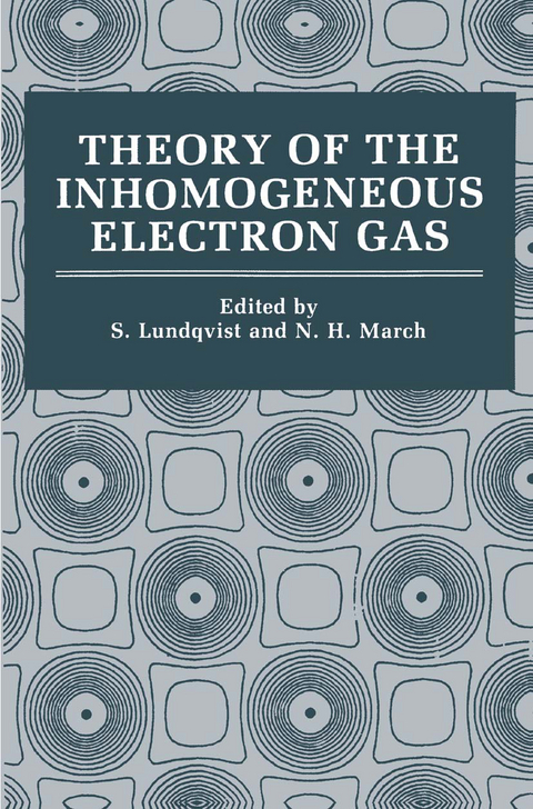 Theory of the Inhomogeneous Electron Gas - 