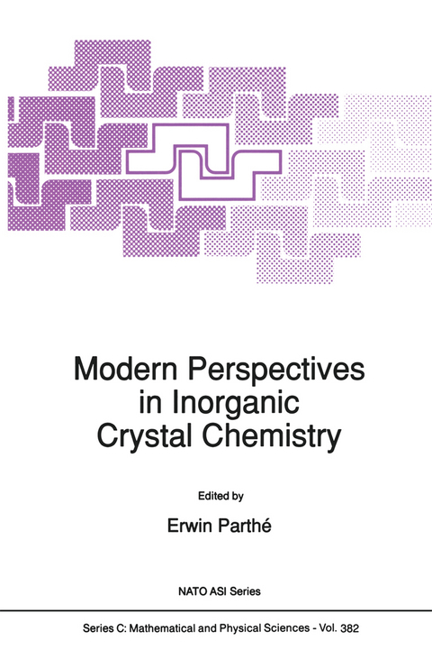 Modern Perspectives in Inorganic Crystal Chemistry - 