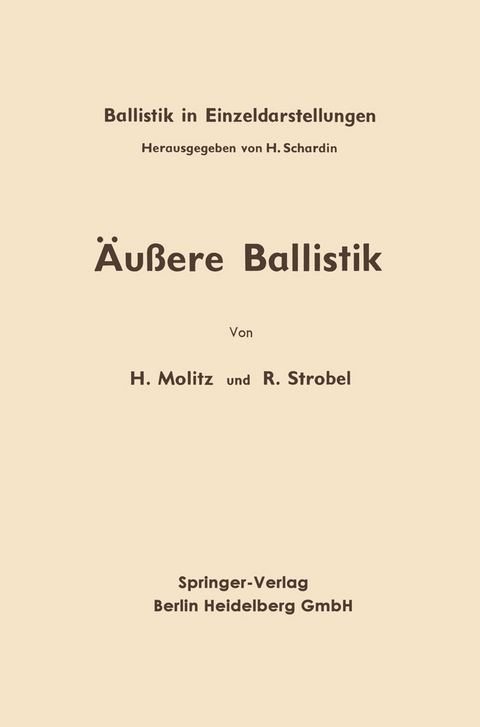 Äußere Ballistik - Hellmuth Molitz, Reinhold Strobel