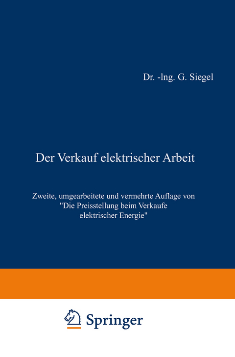 Der Verkauf elektrischer Arbeit - Gustav Siegel