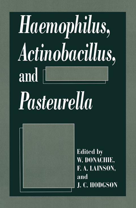 Haemophilus, Actinobacillus, and Pasteurella - 