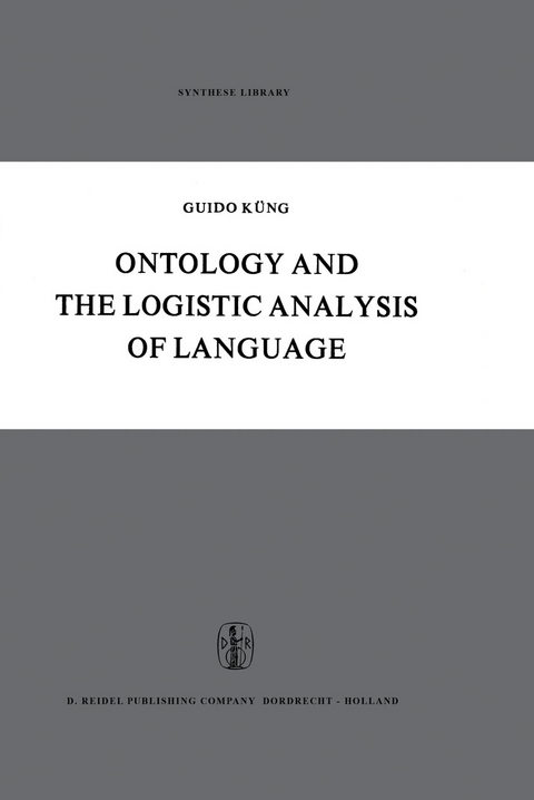 Ontology and the Logistic Analysis of Language - Guido Küng